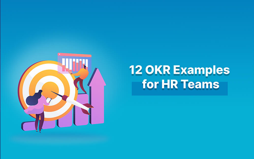 12 OKR Examples for HR Teams